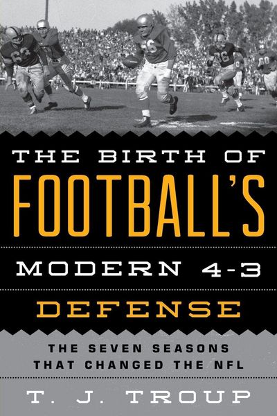 Produktbild: Birth of Football's Modern 4-3 Defense