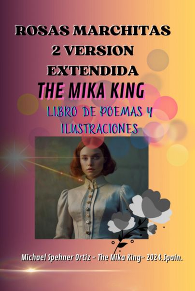 Produktbild: Rosas Marchitas 2 Version Extendida: The Mika King Poemas