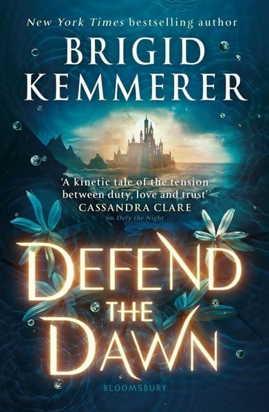 Defend the Dawn, Taschenbuch von Brigid Kemmerer, Bloomsbury, 978-1-5266-4462-6