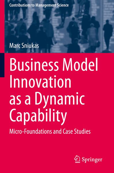 Produktbild: Business Model Innovation as a Dynamic Capability