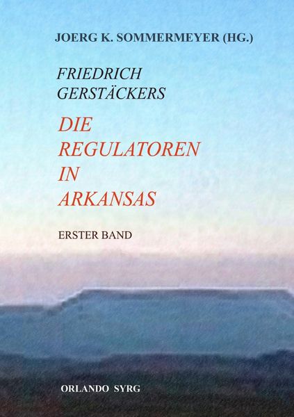 Produktbild: Orlando Syrg Taschenbuch 12025 / Die Regulatoren in Arkansas I (Erster Band)