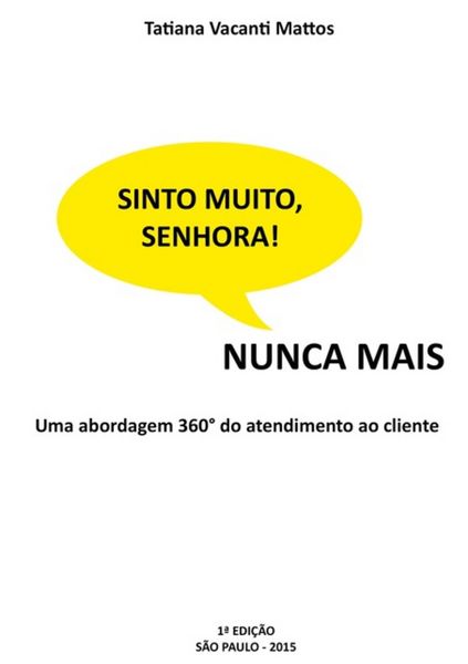 Produktbild: Sinto Muito, Senhora! Nunca Mais