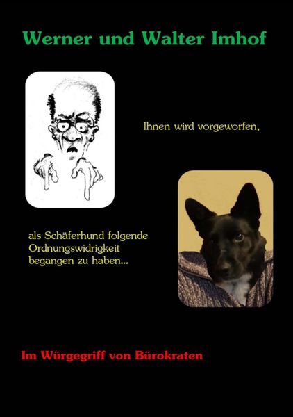 Produktbild: Ihnen wird vorgeworfen, als Sch&auml;ferhund folgende Ordnungswidrigkeit begangen zu haben...