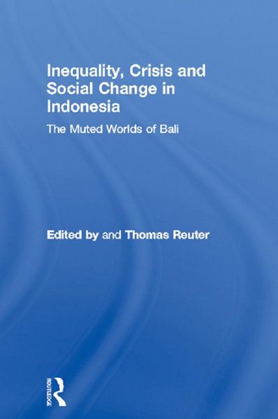Produktbild: Inequality, Crisis and Social Change in Indonesia