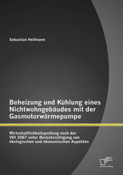 Produktbild: Beheizung und K&uuml;hlung eines Nichtwohngeb&auml;udes mit der Gasmotorw&auml;rmepumpe