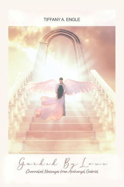 Produktbild: Guided by Love: Channeled Messages from Archangel Gabriel