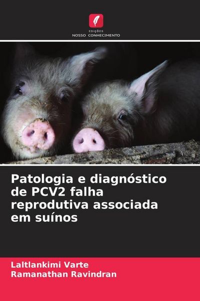 Produktbild: Patologia e diagn&oacute;stico de PCV2 falha reprodutiva associada em su&iacute;nos