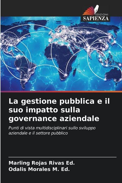 Produktbild: La gestione pubblica e il suo impatto sulla governance aziendale