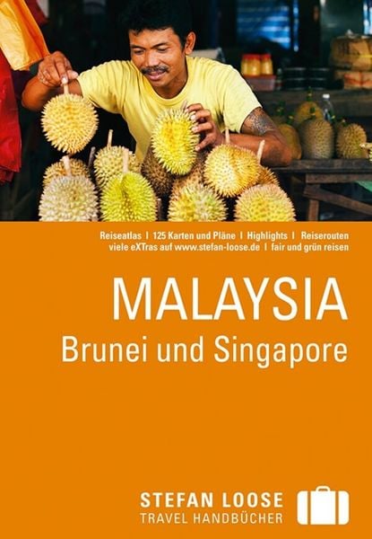 Produktbild: Stefan Loose Reisef&uuml;hrer Malaysia, Brunei und Singapore