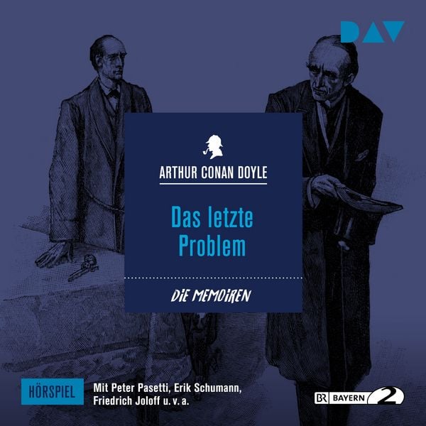 Das letzte Problem - Arthur Conan Doyle, Audio, 9783742405555