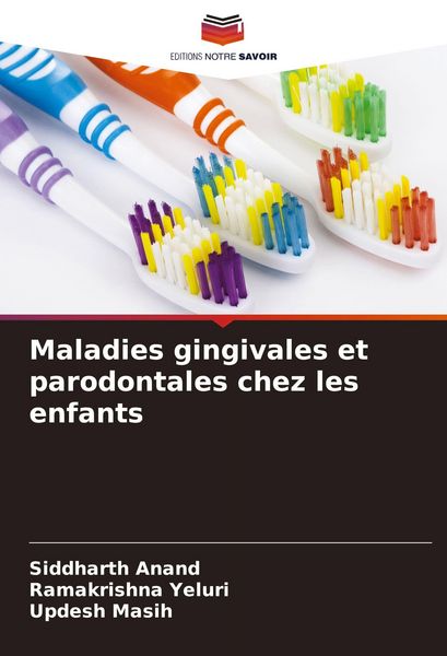 Produktbild: Maladies gingivales et parodontales chez les enfants