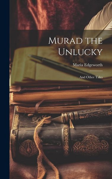 Produktbild: Murad the Unlucky: And Other Tales