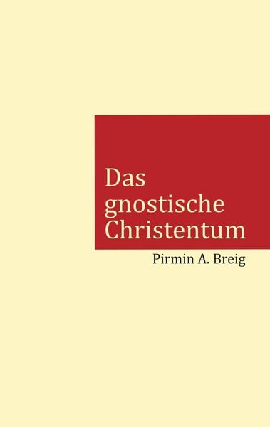 Produktbild: Das gnostische Christentum