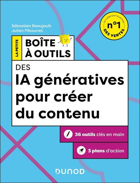 Produktbild: La petite bo&icirc;te &agrave; outils des IA g&eacute;n&eacute;ratives pour cr&eacute;er du contenu