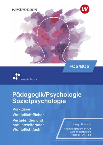 Produktbild: P&auml;dagogik/Psychologie f&uuml;r die Berufliche Oberschule - Ausgabe Bayern