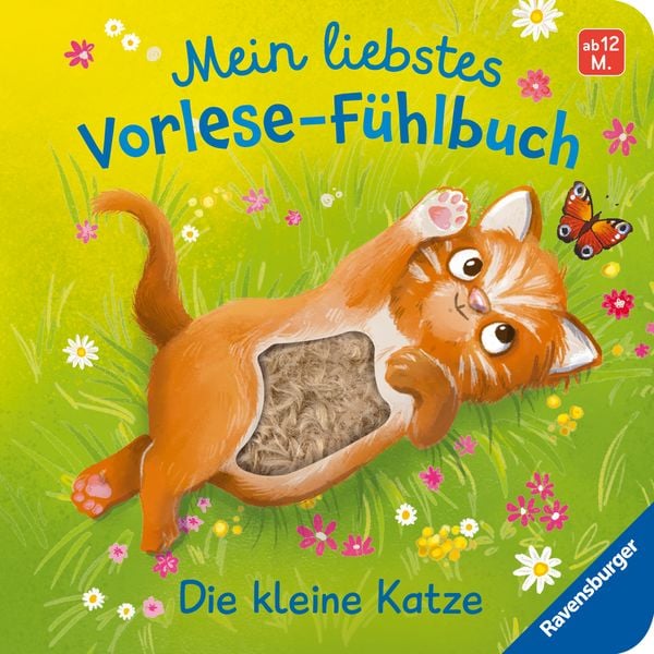 Mein liebstes Vorlese-Fühlbuch - Die kleine Katze, Gebundene Ausgabe von Maria Höck, Ravensburger Verlag GmbH, 9783473420810
