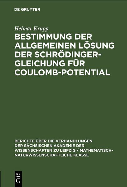 Produktbild: Bestimmung der allgemeinen L&ouml;sung der Schr&ouml;dinger-Gleichung f&uuml;r Coulomb-Potential