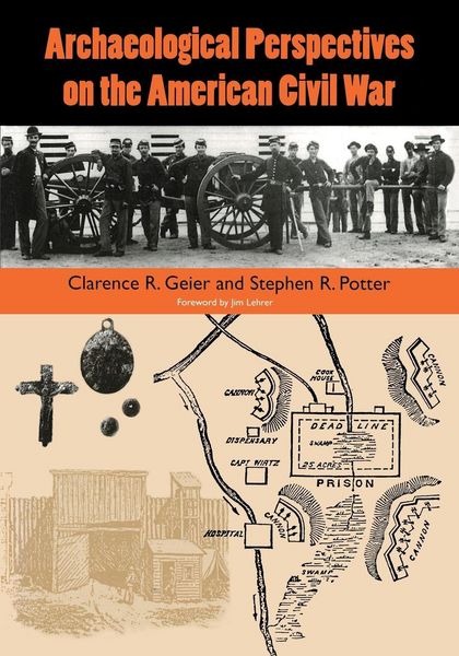 Produktbild: Archaeological Perspectives on the American Civil War