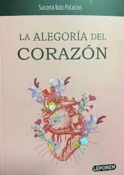 Produktbild: La alegor&iacute;a del coraz&oacute;n