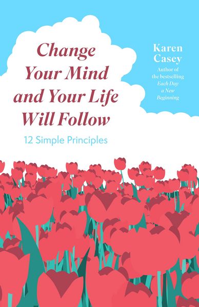Produktbild: Change Your Mind and Your Life Will Follow