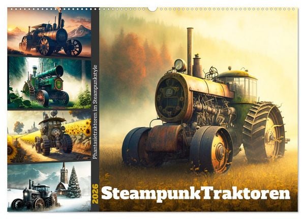 Steampunktraktoren (Wandkalender 2026 DIN A2 quer), CALVENDO Monatskalender