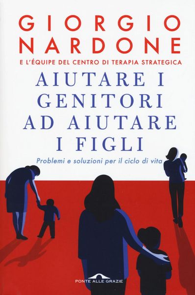 Produktbild: Aiutare i genitori ad aiutare i figli. Problemi e soluzioni per il ciclo di vita