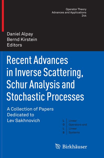 Produktbild: Recent Advances in Inverse Scattering, Schur Analysis and Stochastic Processes