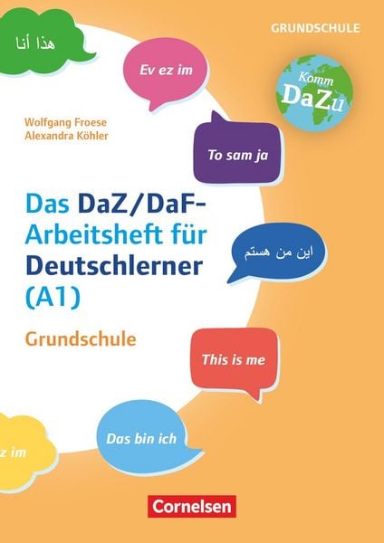 'Das bin ich' - das DaZ/DaF-Arbeitsheft für Deutschlerner (A1) Grundschule - Mit Aufgaben zum Gestalten, Schreiben und Sprechen, Taschenbuch von
