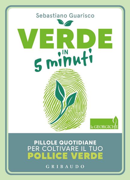 Produktbild: Verde in 5 minuti. Pillole quotidiane per coltivare il tuo pollice verde