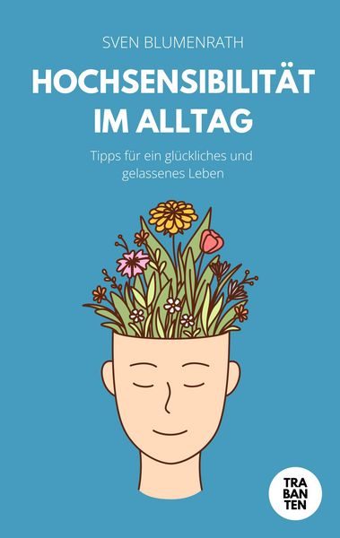 Produktbild: Hochsensibilit&auml;t im Alltag