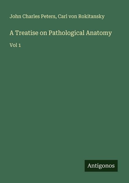 Produktbild: A Treatise on Pathological Anatomy