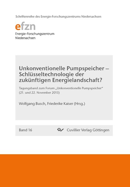 Produktbild: Unkonventionelle Pumpspeicher – Schlüsseltechnologie der zukünftigen Energielandschaft?