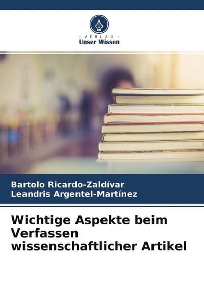 Produktbild: Wichtige Aspekte beim Verfassen wissenschaftlicher Artikel