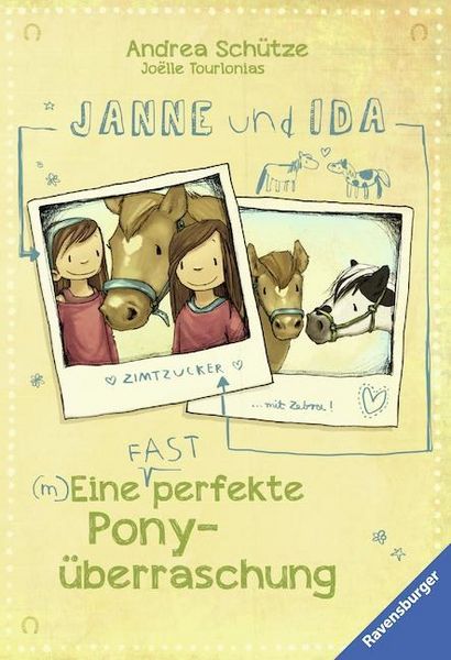 Produktbild: Sch&uuml;tze, A: Janne und Ida. Eine (fast) perfekte Pony&uuml;berr.