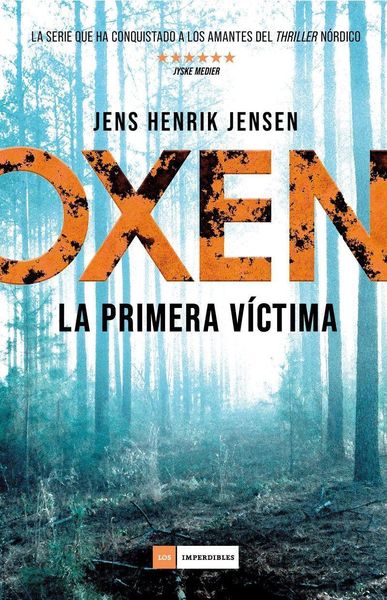 Oxen : la primera víctima