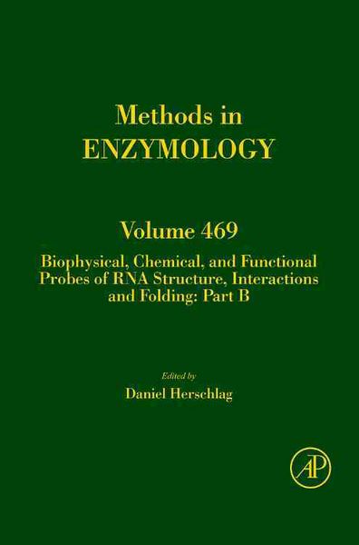 Produktbild: Biophysical, Chemical, and Functional Probes of RNA Structure, Interactions and Folding: Part B