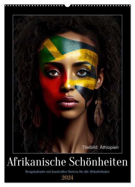 Afrikanische Schönheiten (Wandkalender 2024 DIN A2 hoch), CALVENDO Monatskalender