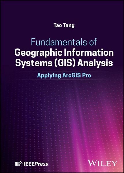Produktbild: Fundamentals of Geographic Information Systems (GIS) Analysis