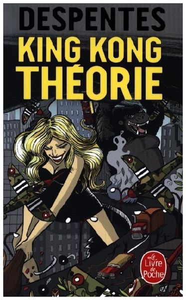 Produktbild: King Kong Th&eacute;orie