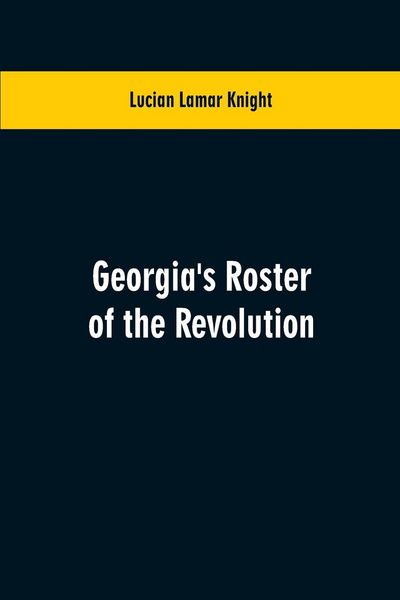 Produktbild: Georgia's Roster of the Revolution