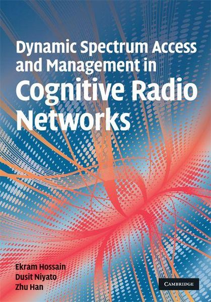 Produktbild: Dynamic Spectrum Access and Management in Cognitive Radio Networks