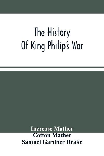 Produktbild: The History Of King Philip'S War