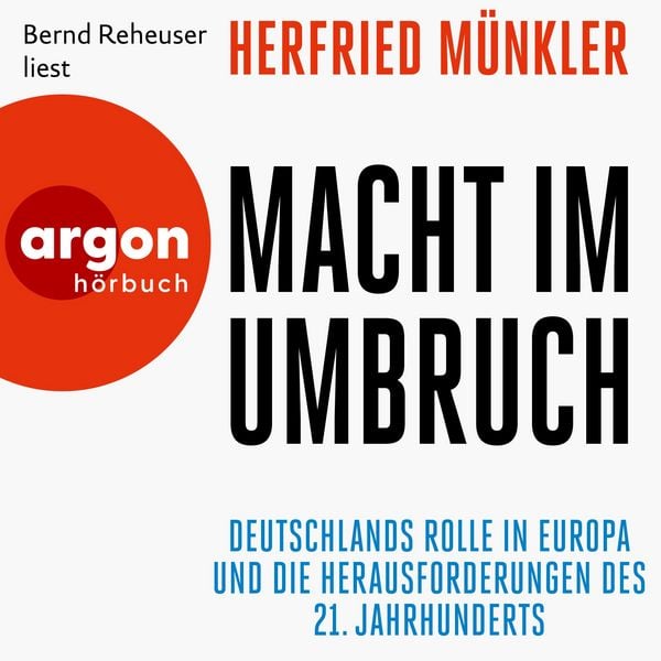 Macht im Umbruch - Herfried Münkler, Audio, 9783732478095