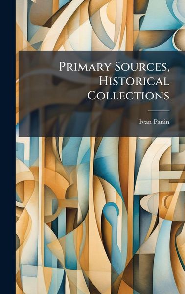 Produktbild: Primary Sources, Historical Collections