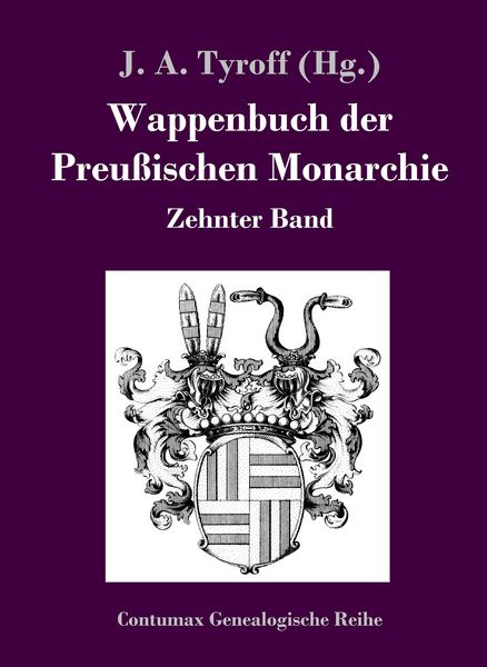 Produktbild: Wappenbuch der Preu&szlig;ischen Monarchie