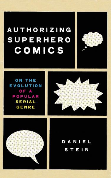 Produktbild: Authorizing Superhero Comics