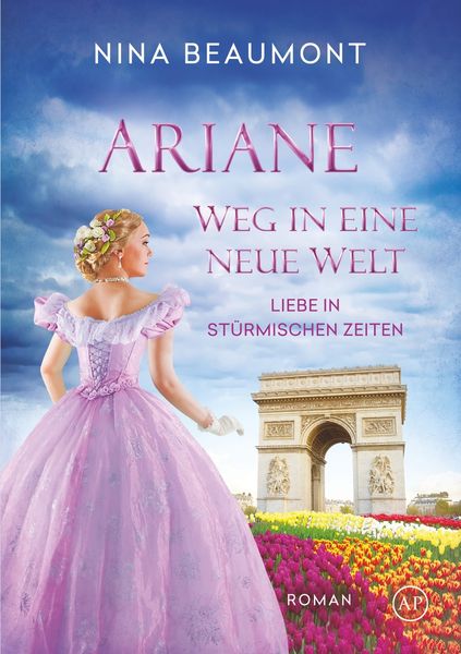 Ariane, Weg in eine neue Welt, Taschenbuch von Nina Beaumont, Tolino Media, 9783757924218
