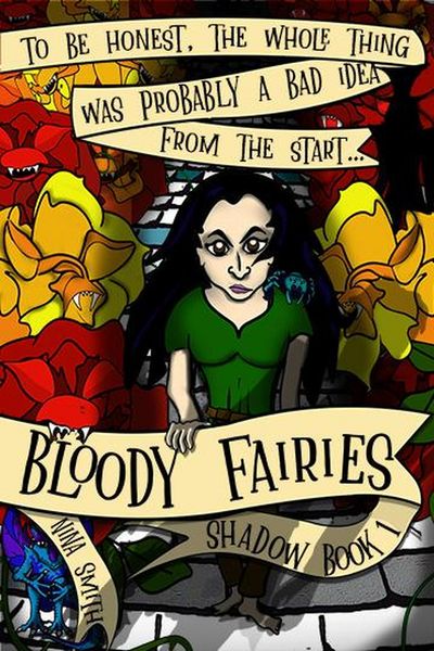 Produktbild: Bloody Fairies (Shadow, #1)