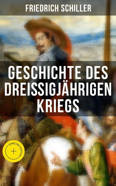 Produktbild: Geschichte des drei&szlig;igj&auml;hrigen Kriegs