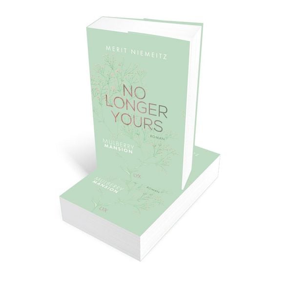 No Longer Yours - Mulberry Mansion